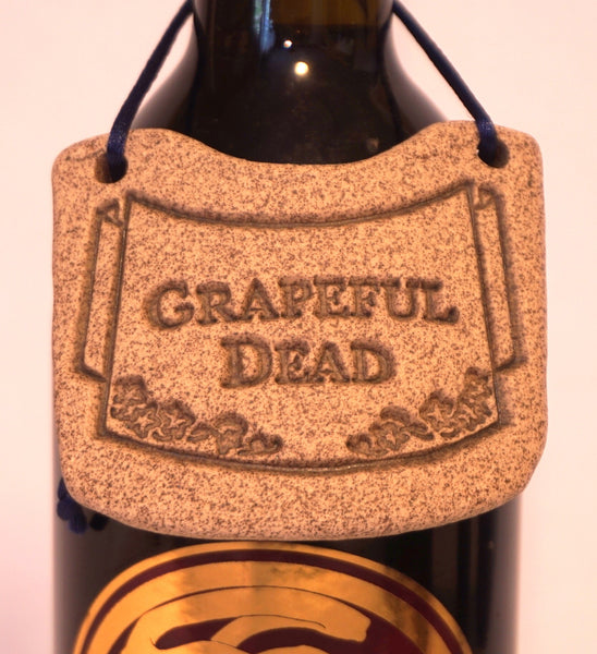 Bottle Tag - Grapeful Dead - Portico Indoor & Outdoor Living Inc.